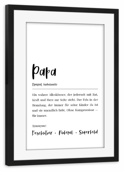 Poster mit Rahmen schwarz "Papa Definition Lexikon" artboxONE - Typografie,Menschen,Für Papa,Männer