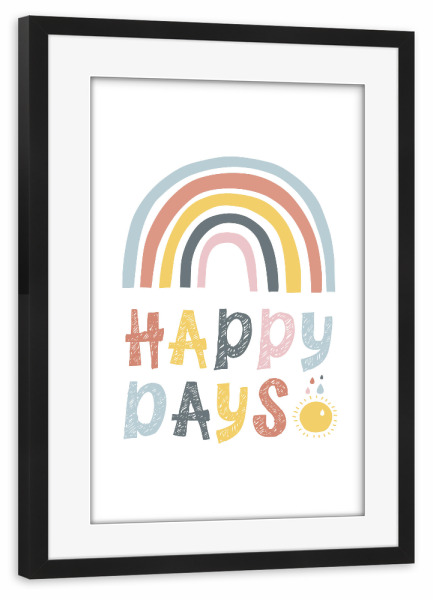 Poster mit Rahmen schwarz "Happy days - rainbow" artboxONE - Typografie,Für Kinder,Liebe,Festivals