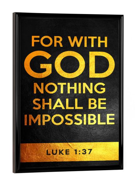 Poster mit schwarzem Rahmen "Luke 1:37" artboxONE - Typografie