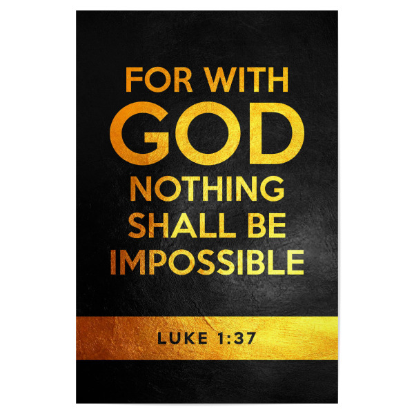 Poster "Luke 1:37" artboxONE - Typografie - Bible verse,Motivation,Motivational,Inspiration,Inspirational,Quote,Quotes,Success,Christian,Jesus christ