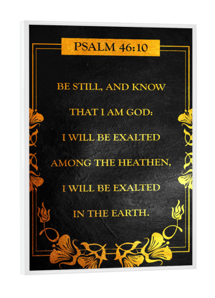 Poster mit weißem Rahmen "Psalm 46:10" artboxONE - Typografie