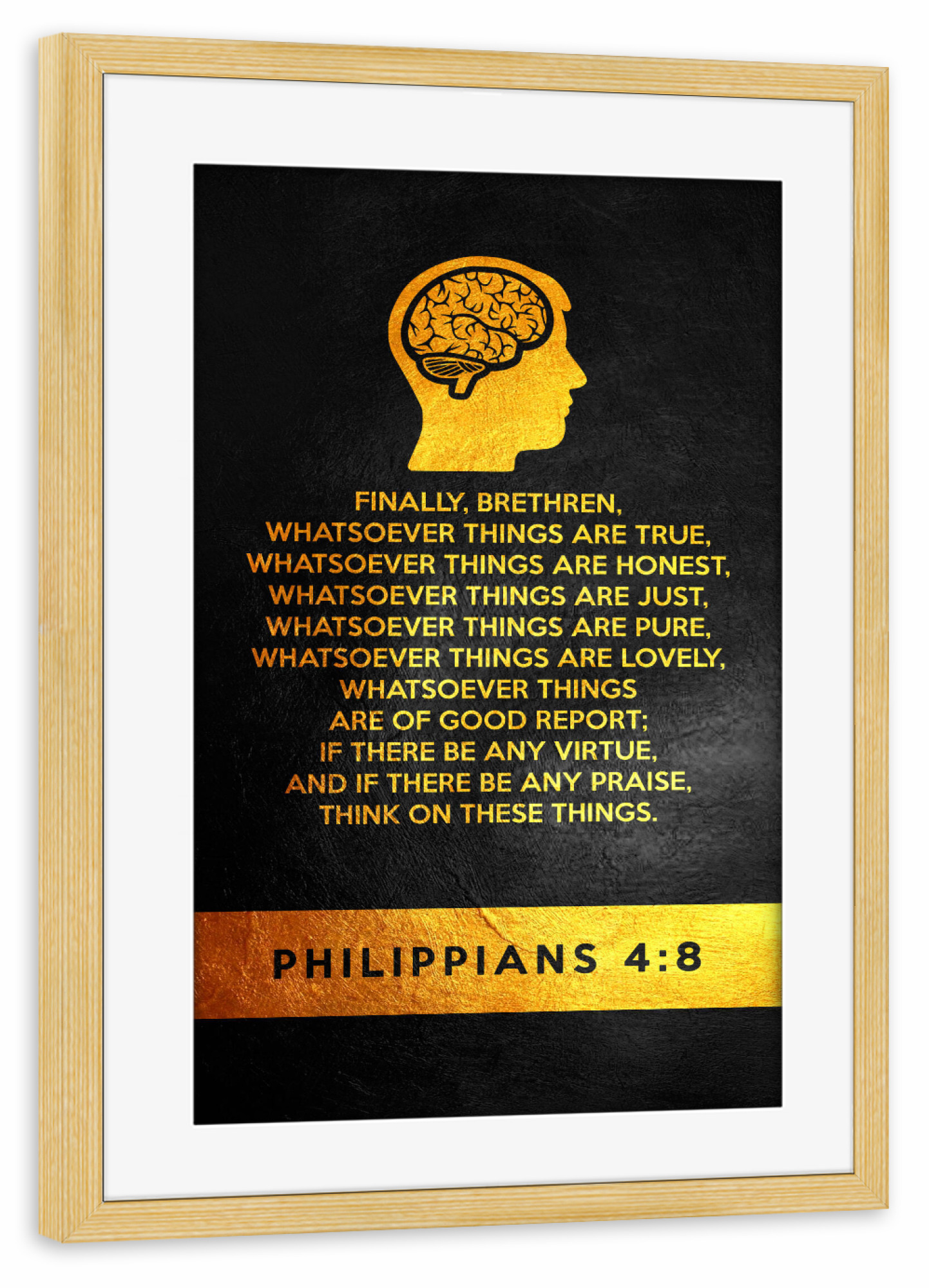 Poster mit Rahmen kiefer "Philippians 4:8 version 2" artboxONE - Typografie