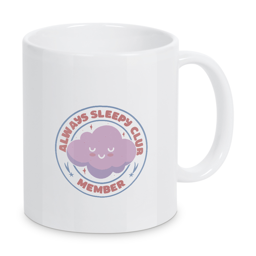 Tasse "Always Sleepy Club-Mitglied" artboxONE - Lustig