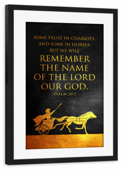 Poster mit Rahmen schwarz "Psalm 20:7" artboxONE - Typografie,Tiere,Menschen,Für Papa,Männer