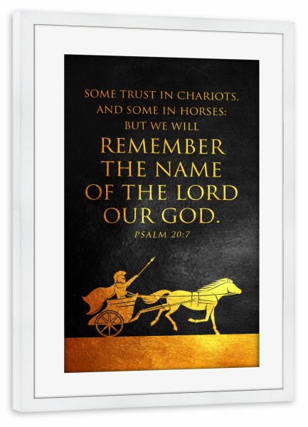 Poster mit Rahmen weiß "Psalm 20:7" artboxONE - Typografie,Tiere,Menschen,Für Papa,Männer