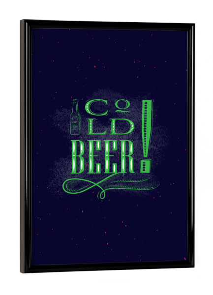 Poster mit schwarzem Rahmen "Cold beer dark" artboxONE - Typografie,Essen & Trinken,Für Mama,Für Papa,Essen & Trinken / Alkohol