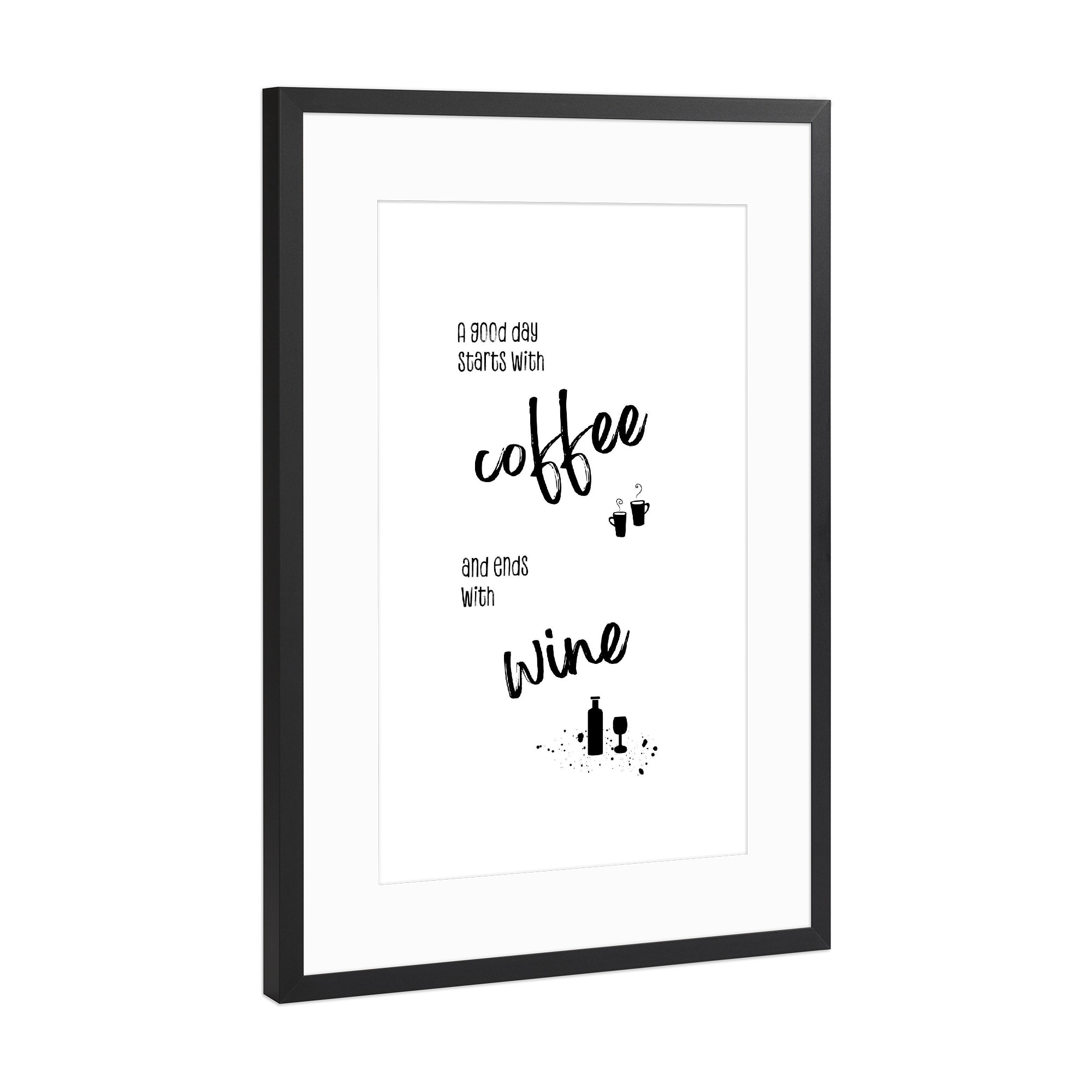 Poster mit Rahmen Schwarz (Metallic) "A good day starts with coffee" artboxONE - Typografie,Essen & Trinken,Lustig