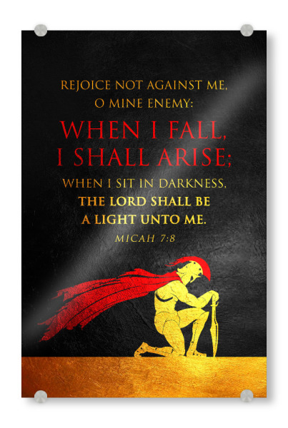 Acrylglasbild "Micah 7:8 Version 2" artboxONE - Typografie,Menschen,Männer