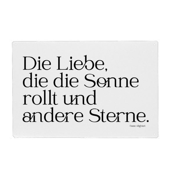 Metall Poster "Die Liebe, die die Sonne rollt" artboxONE - Typografie,Liebe