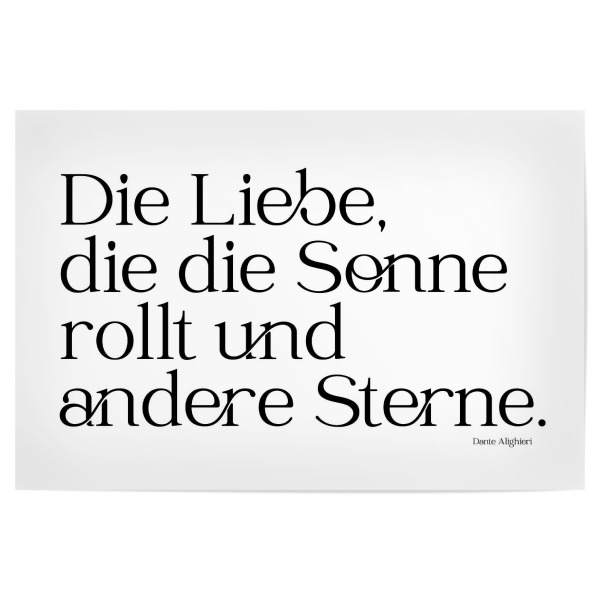 Poster "Die Liebe, die die Sonne rollt" artboxONE - Typografie,Liebe
