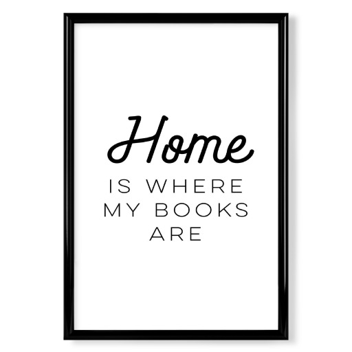 Home Is Where My Books Are