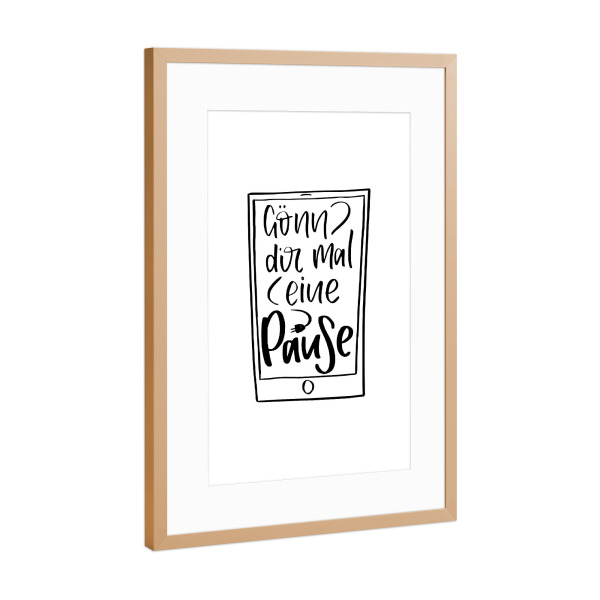 Poster mit Rahmen Kupfer "Handypause" artboxONE - Typografie,Lustig