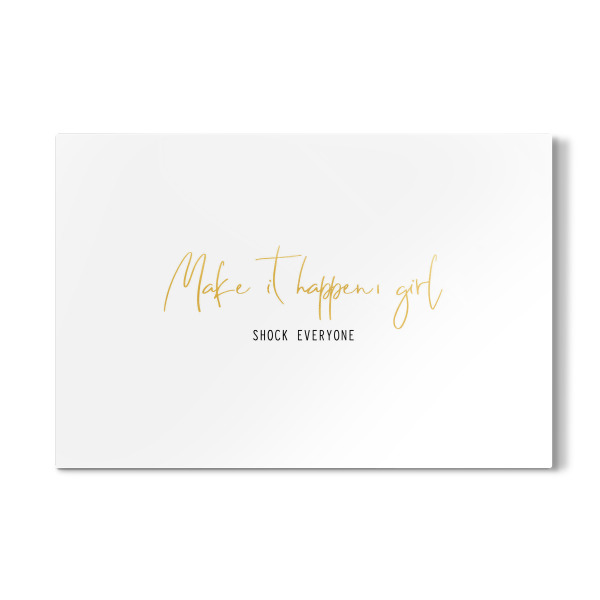 Galerie-Print "Make it happen, girl" 30x20 cm artboxONE