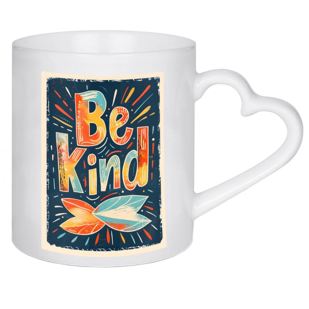 Herztasse "Be Kind letterint" artboxONE - Sport / Motivation