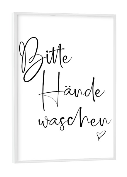 Poster mit weißem Rahmen "Bitte Hände waschen" artboxONE - Typografie,Schwarzweiß,Für Mama