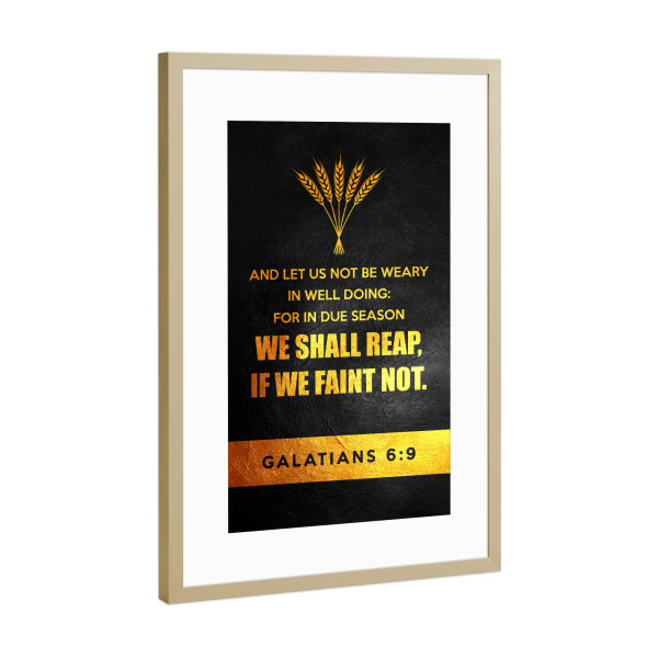 Poster mit Rahmen Gold "Galatians 6:9" artboxONE - Typografie