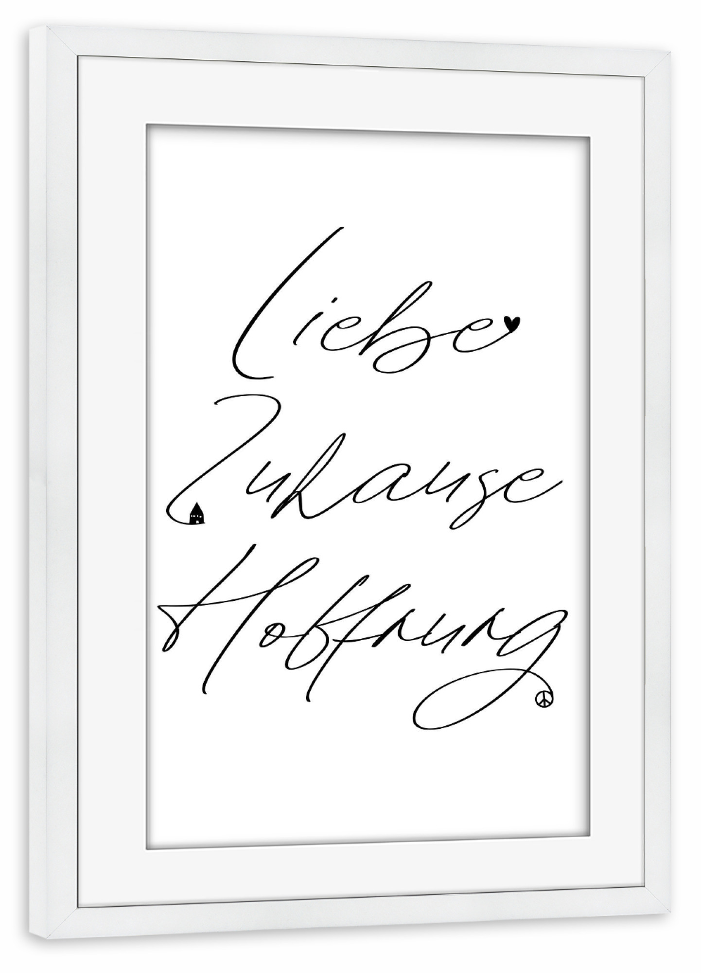 Poster mit Rahmen weiß "Liebe Zuhause Hoffnung" artboxONE - Typografie,Für Kinder,Liebe,Für Mama,Für Papa