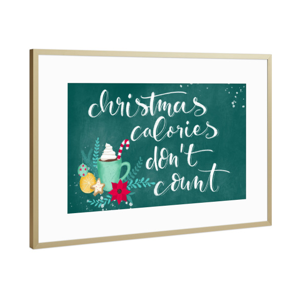 Poster mit Rahmen Gold "Christmas calories green" artboxONE - Typografie,Essen & Trinken,Weihnachten,Lustig