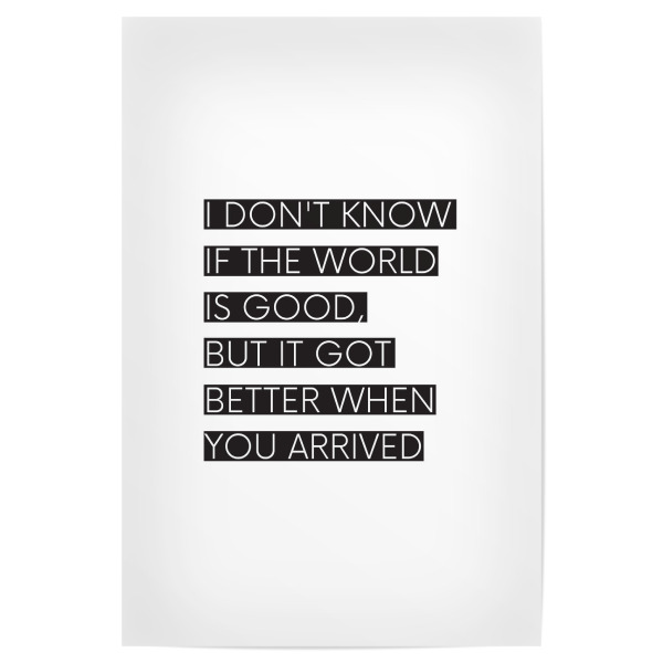 Poster "You Arrived" artboxONE - Typografie,Liebe - Typo,Typografie,Typography,Couple,Love,Beziehung,Relationship,Text,Kompliment,Liebe