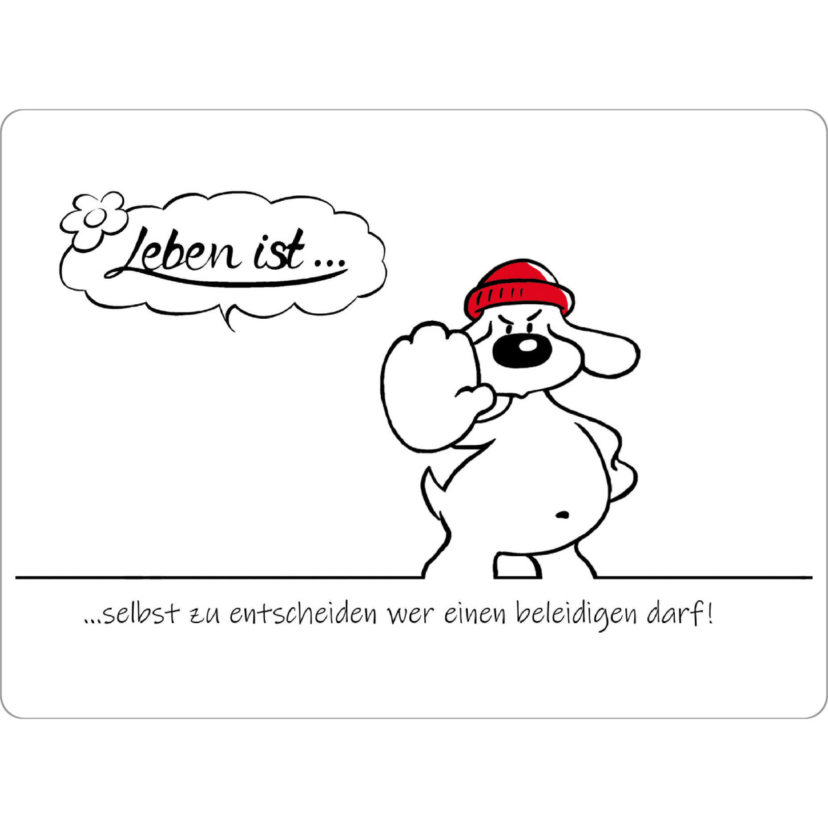 Tischset "Leben ist... selbst zu entscheiden" artboxONE - Typografie,Tiere,Comic,Lustig