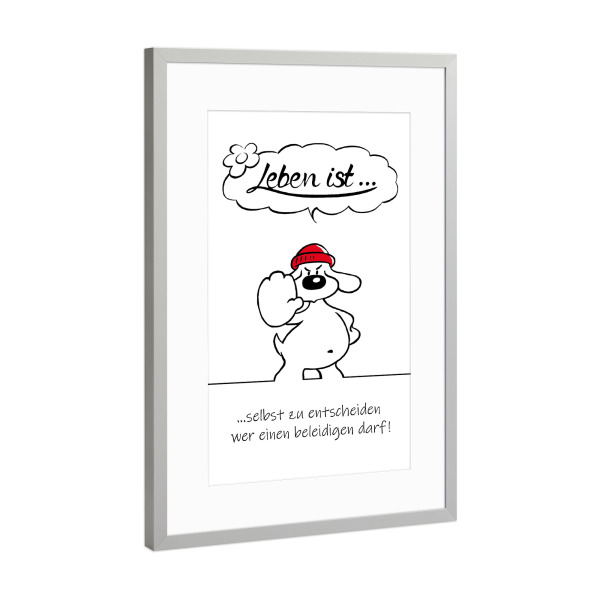 Poster mit Rahmen Silber "Leben ist... selbst zu entscheiden" artboxONE - Typografie,Tiere,Comic,Lustig