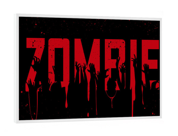 Poster mit weißem Rahmen "Blood Zombie" artboxONE - Typografie,Fiktion,Halloween - Zombi,Zombie,Halloween,Hands,Terror,Horror,Blood