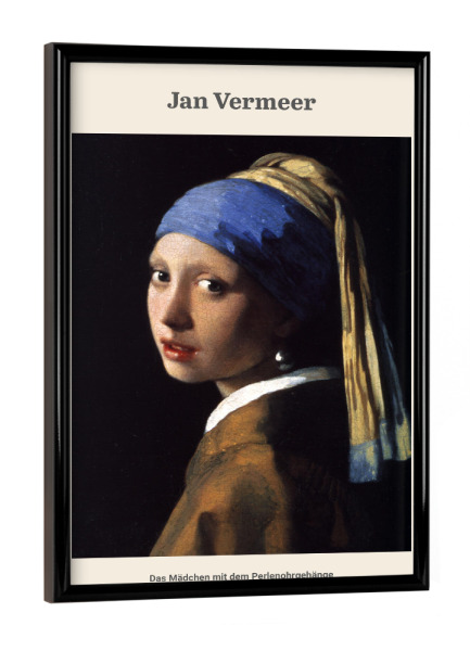 Poster mit schwarzem Rahmen "Jan Vermeer - Mädchen" artboxONE - Menschen - Girl,Mädchen,Perlenohrringe,Jan,Vermeer,Kunst,Gemälde,Malerei,Woman,Frau