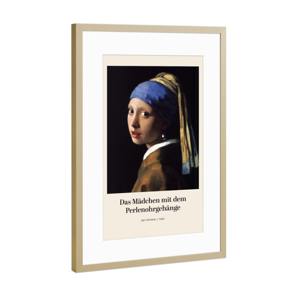 Poster mit Rahmen Gold "Mädchen mit Perlenohrringen" artboxONE - Menschen - Girl,Mädchen,Perlenohrringe,Jan,Vermeer,Kunst,Gemälde,Malerei,Woman,Frau