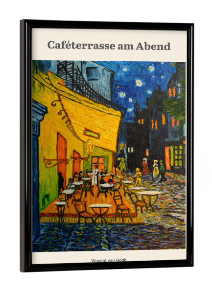 Poster mit schwarzem Rahmen "V. van Gogh - Cafeterasse" artboxONE - Städte,Natur,Reise,Essen & Trinken