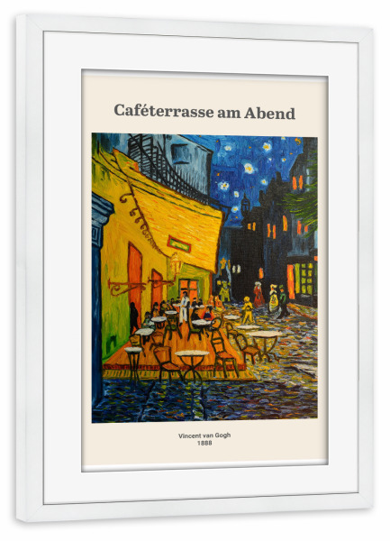 Poster mit Rahmen weiß "V. van Gogh - Cafeterasse" artboxONE - Städte,Natur,Reise,Essen & Trinken