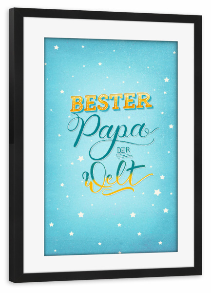 Poster mit Rahmen schwarz "Bester Papa der Welt" artboxONE - Typografie,Liebe,Für Papa