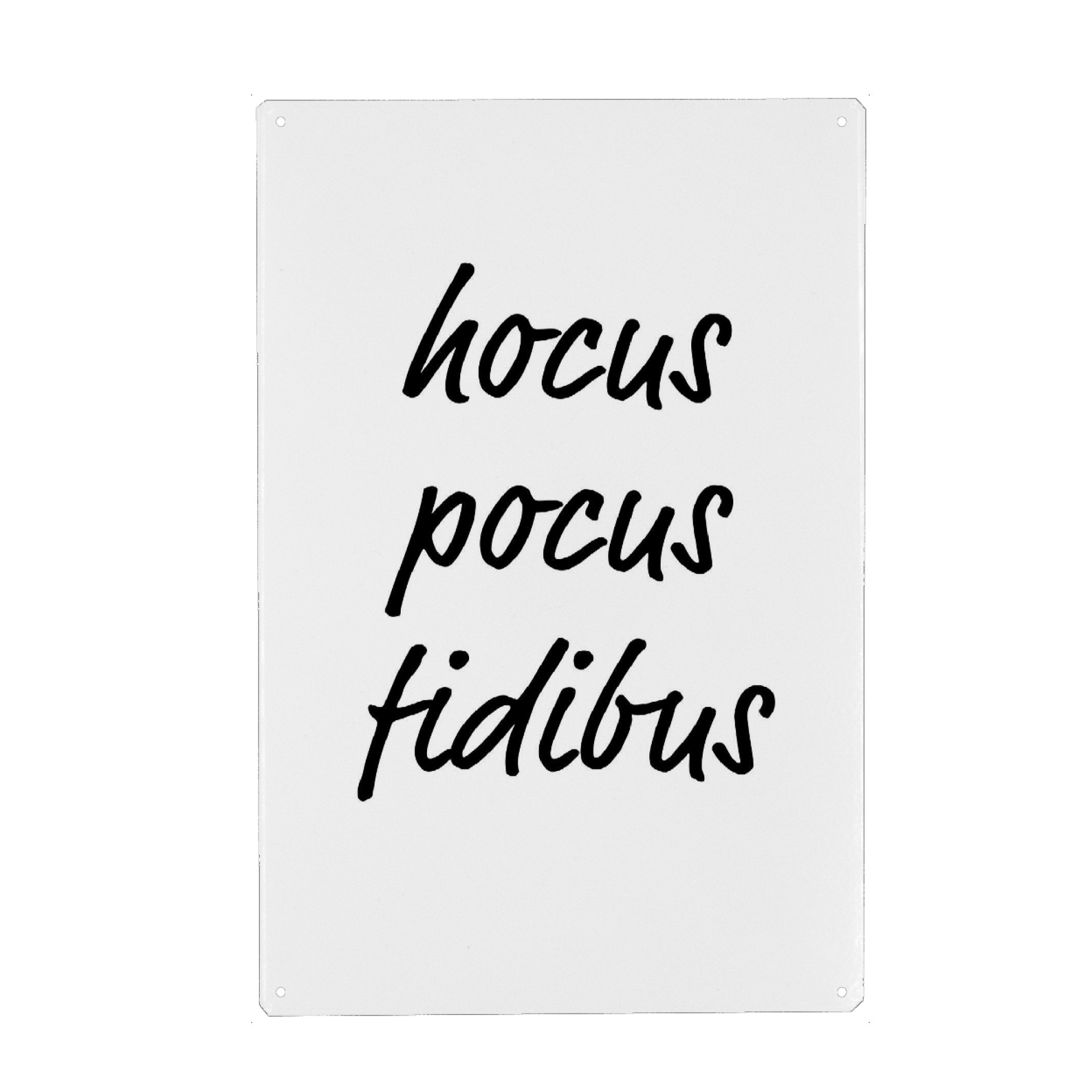 Holzbild "Hocus Pocus Fidibus - Typo" artboxONE - Typografie,Schwarzweiß