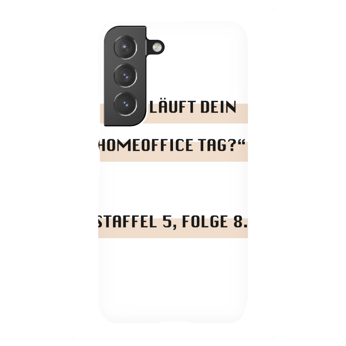 Samsung Galaxy "Wie läuft dein Home Office" Premium-Case Handyhülle artboxONE