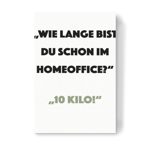 Wie lange im Home Office