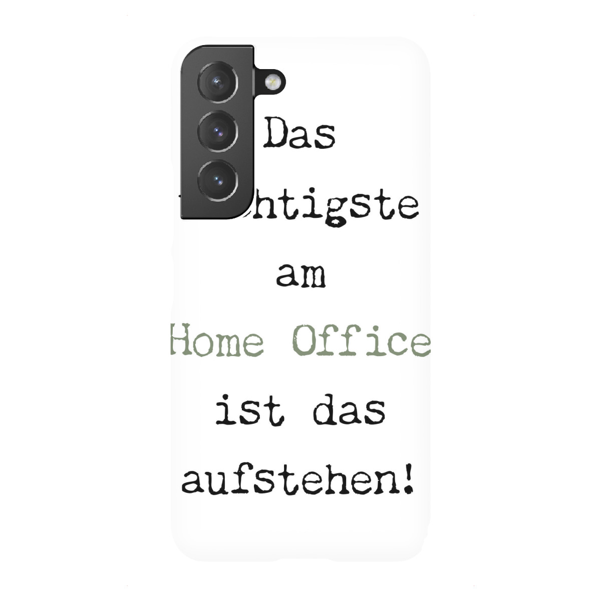 "Das wichtigste am HO - Typo"für Samsung Galaxy - Premium-Case Handyhülle artboxONE