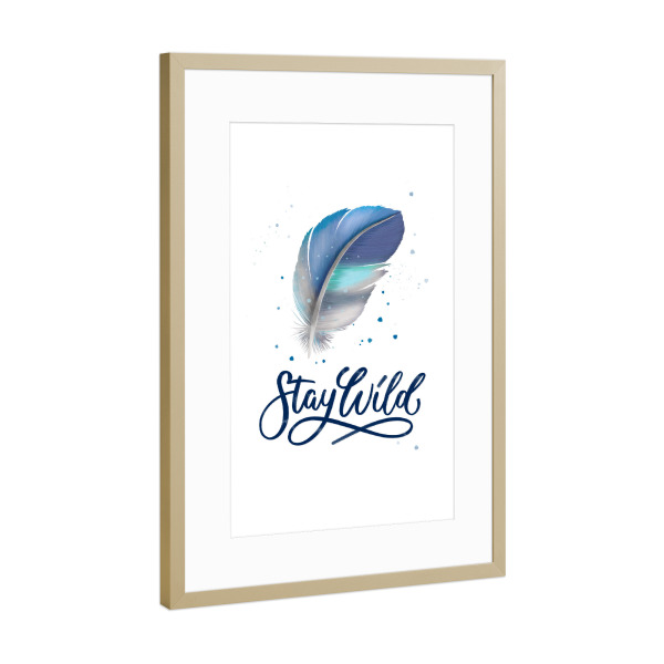 Poster mit Rahmen Gold "Stay Wild. Typo-Art" artboxONE - Typografie,Natur,Lustig