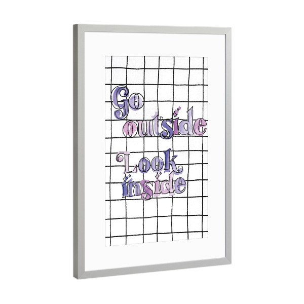 Poster mit Rahmen Silber "Go Outside Look Inside" artboxONE - Typografie,Natur