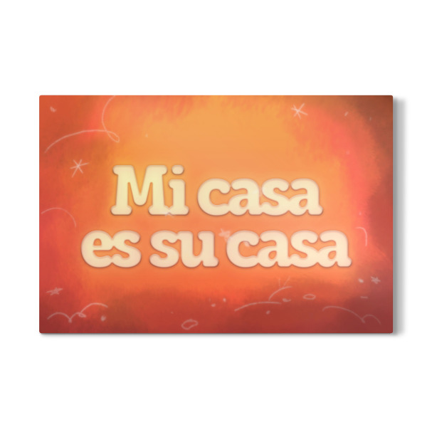 Galerie-Print "Mi casa es su casa" 30x20 cm artboxONE