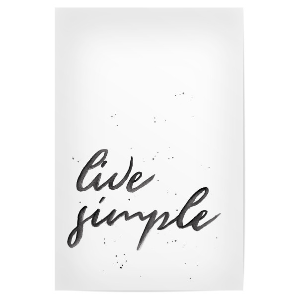 Poster 30x20 cm "Live Simple" artboxONE - Typografie,Schwarzweiß