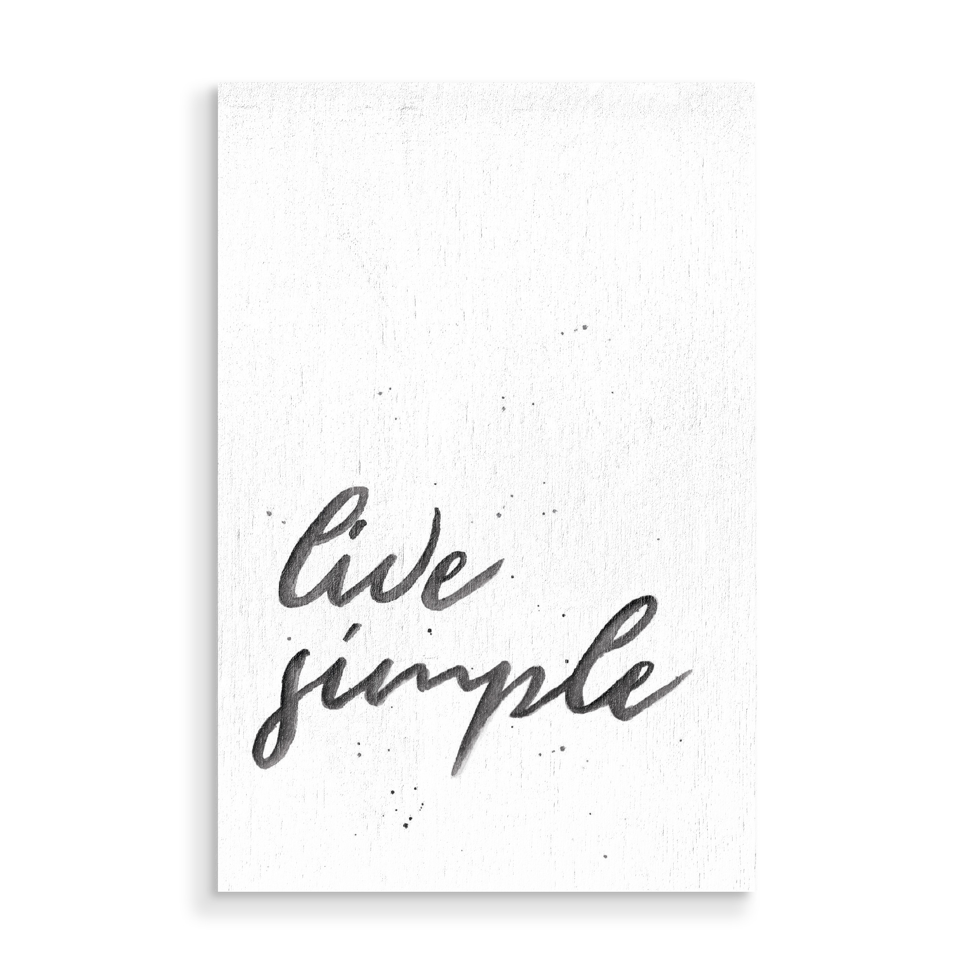 Holzbild "Live Simple" artboxONE - Typografie,Schwarzweiß