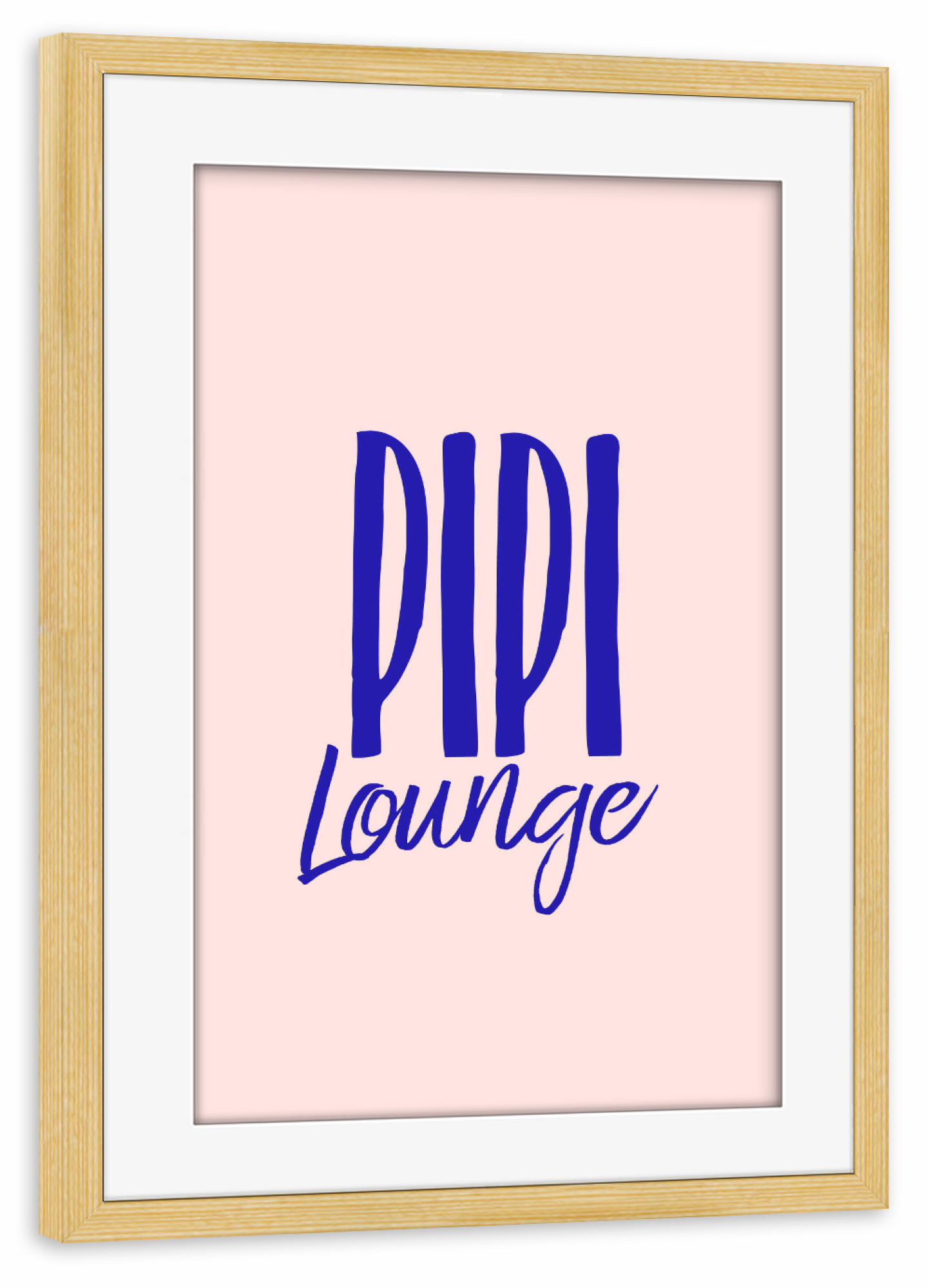 Poster mit Rahmen kiefer "Pipi Lounge - bunt" artboxONE - Typografie,Menschen,Männer,Lustig