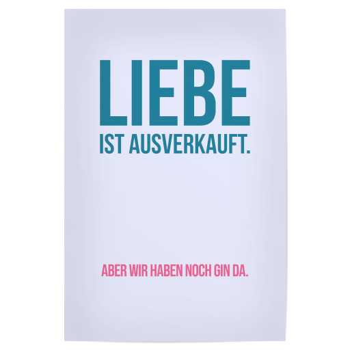 Liebe ist ausverkauft - bunt