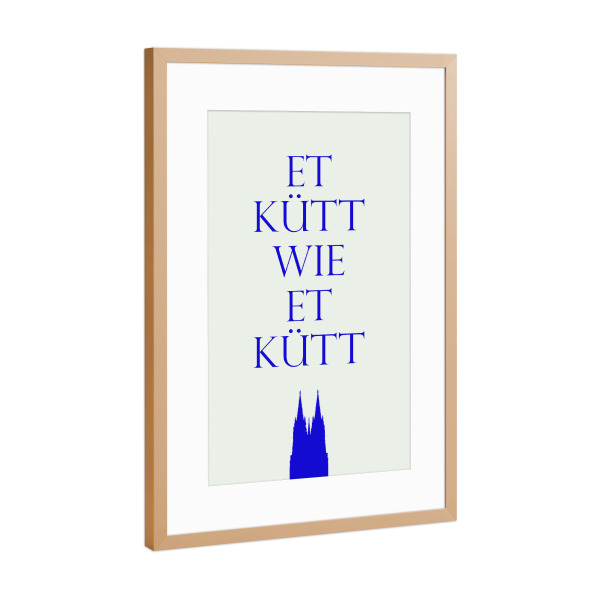 Poster mit Rahmen Kupfer "Et kütt wie et kütt - bunt" artboxONE - Städte,Städte / Köln,Reise,Architektur