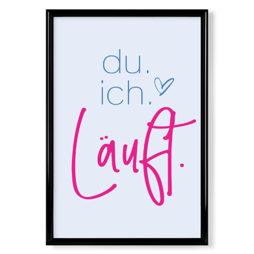 Du ich läuft - bunt