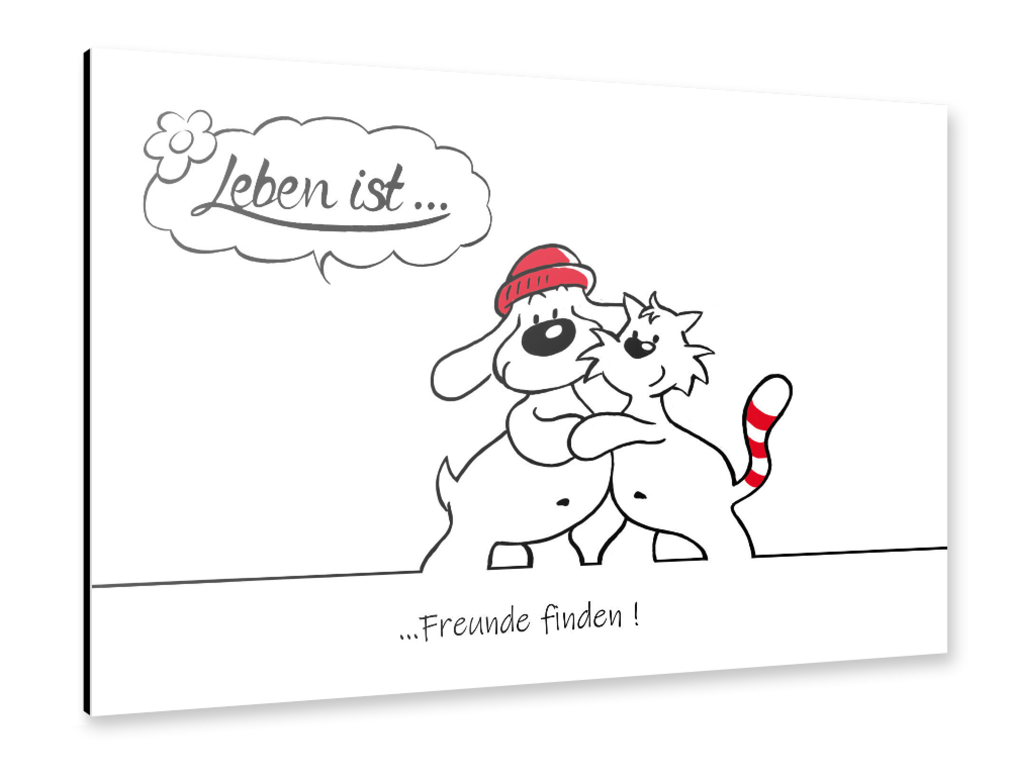 Alu-Dibond "Leben ist... Freunde finden" 75x50 cm artboxONE