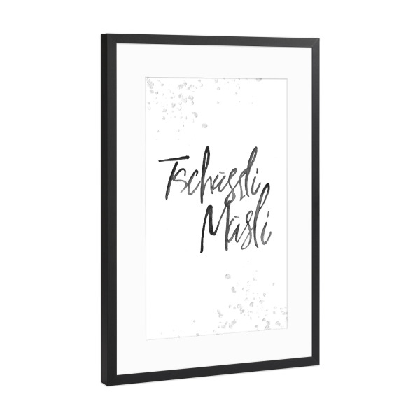 Poster mit Rahmen Schwarz (Metallic) "Tschüssli Müsli" artboxONE - Typografie,Essen & Trinken,Schwarzweiß,Lustig