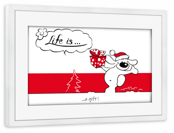 Poster mit Rahmen weiß "Life is... a gift" artboxONE - Typografie,Tiere,Comic,Lustig