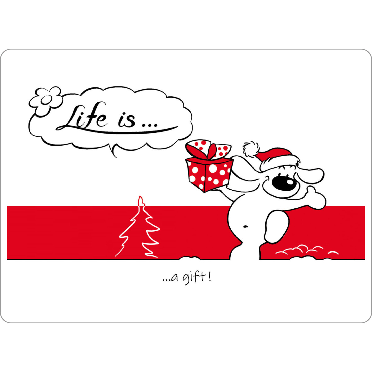 Tischset "Life is... a gift" artboxONE - Typografie,Tiere,Comic,Lustig