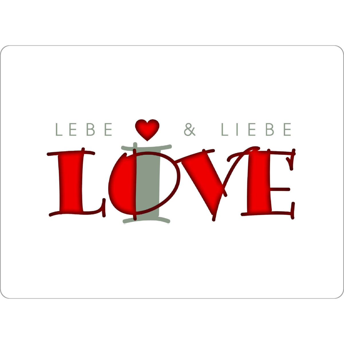 Tischset "Lebe liebe | live love" artboxONE - Typografie,Liebe