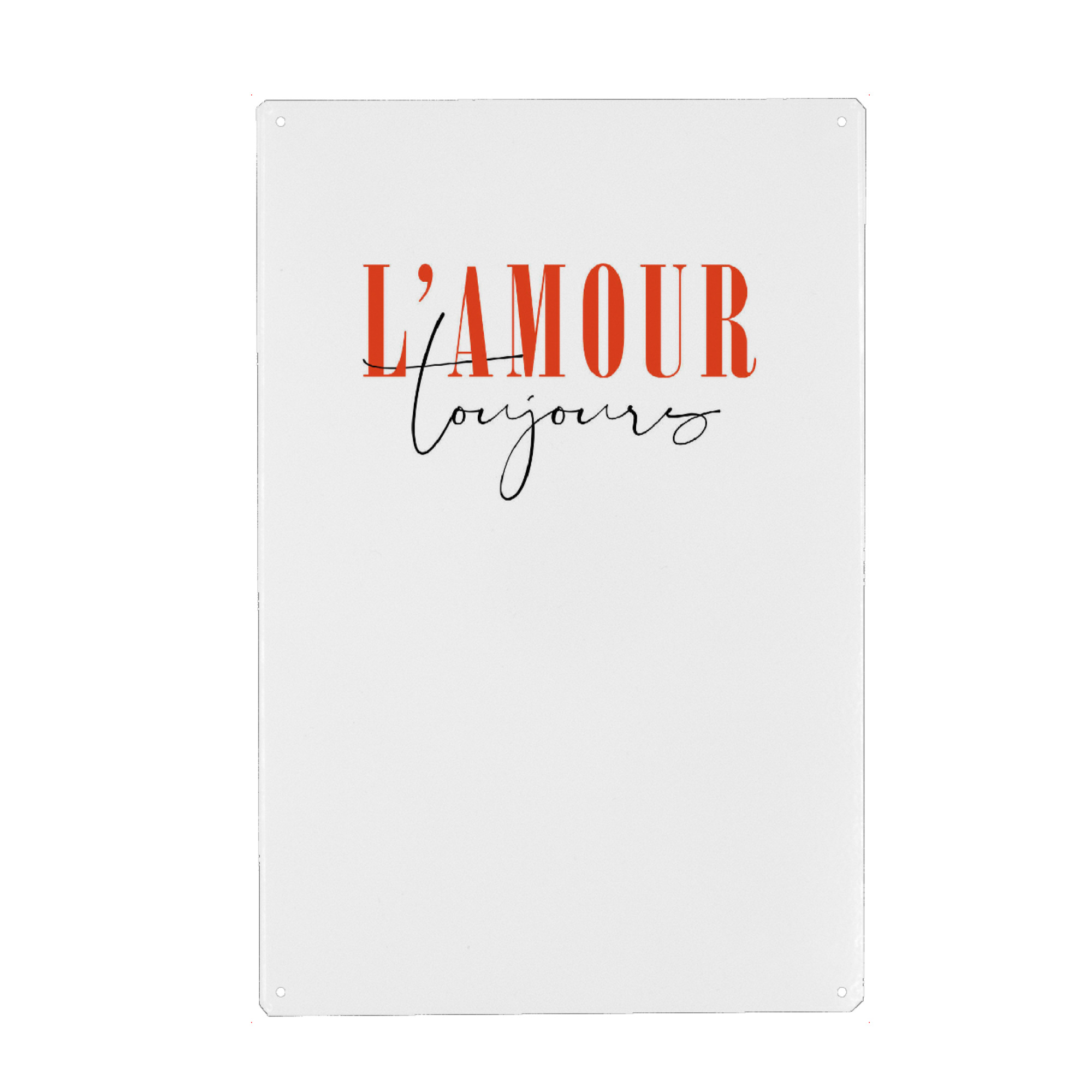 Metall Poster "L'amour Toujours" artboxONE - Typografie,Liebe - Quote,Valentinstag,French,Verliebt,Schlafzimmer,Französisch,Typo,Typografie,Typography